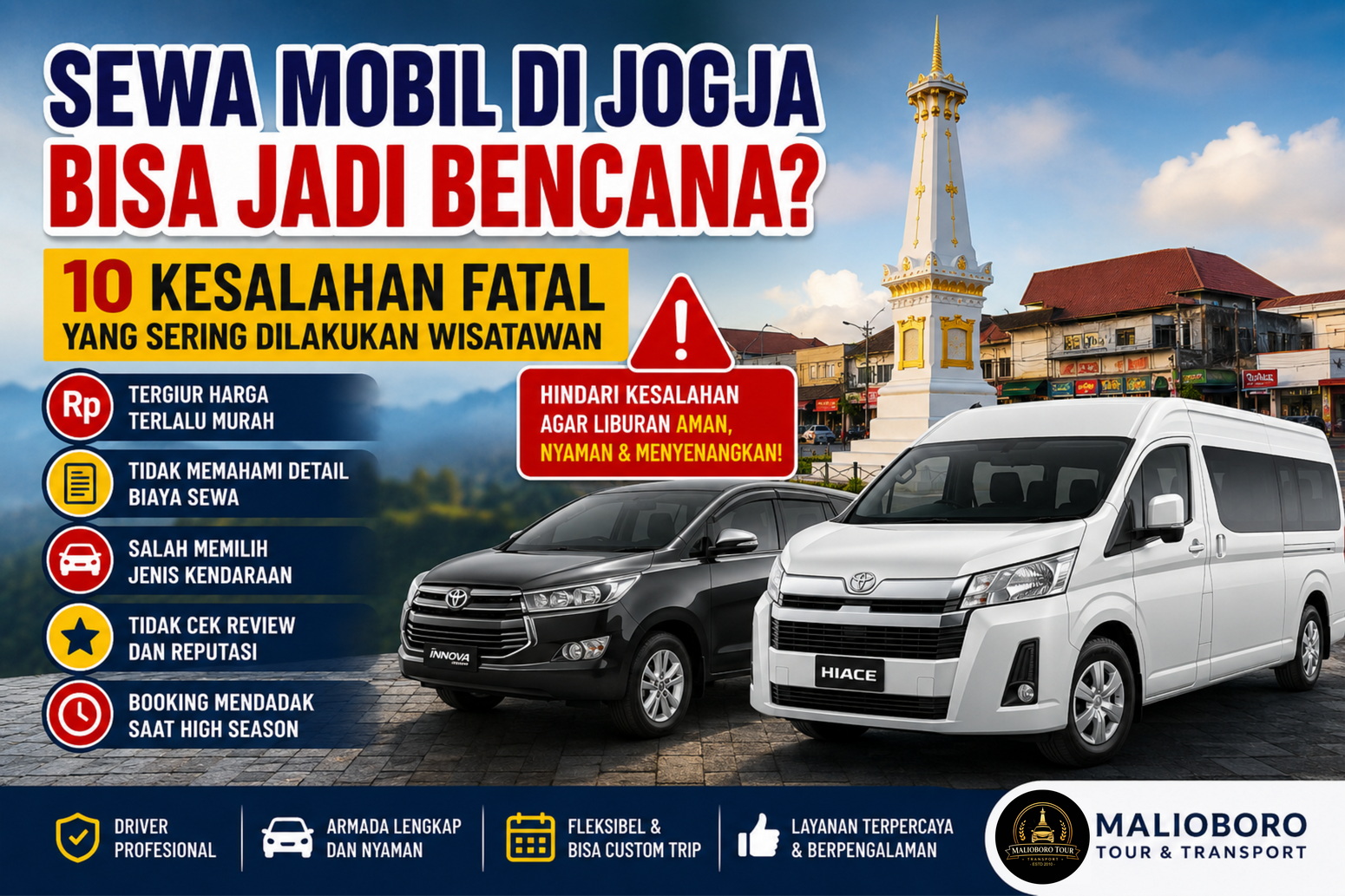 10 Kesalahan Saat Sewa Mobil di Jogja 2026 | Hindari Rugi & Liburan Berantakan